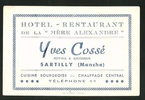 Vertreterkarte Sartilly, Yves Cossé, Hotel-Restaurant de la  Mère Alexandre 