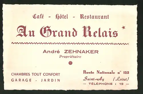 Vertreterkarte Saint-Ay, Hotel Restaurant Au Grand Relais, André Zehnaker