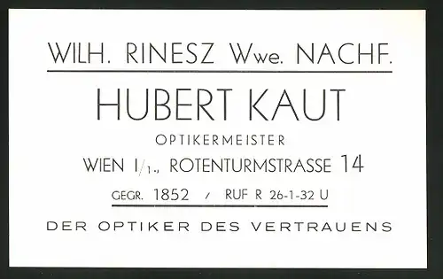 Vertreterkarte Wien, Optikermeister Hubert Kaut, Der Optiker des Vertrauens