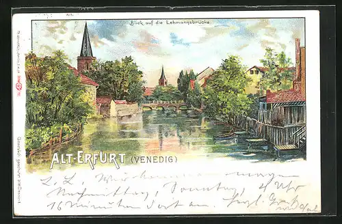Lithographie Alt-Erfurt, Venedig, Blick auf die Lehmannsbrücke