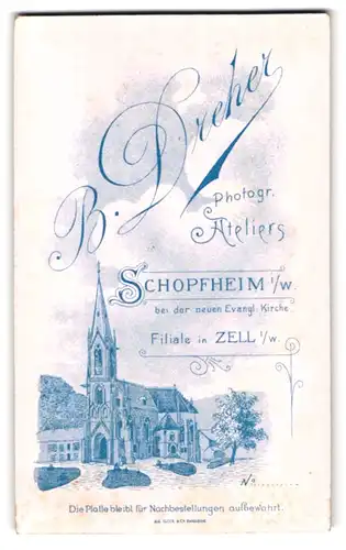 Fotografie B. Dreher, Schopfheim, Ansicht Schopfheim i. W., Atelier bei der evangelischen Kirche, Rückseitig Portrait