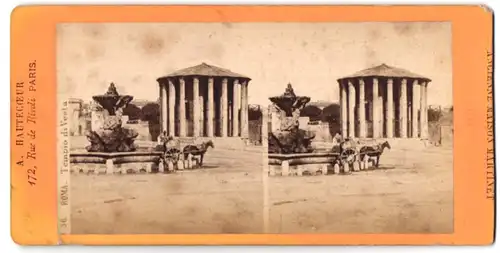 Stereo-Fotografie A. Hautecceur, Paris, Ansicht Rom, Tempio di Vesta