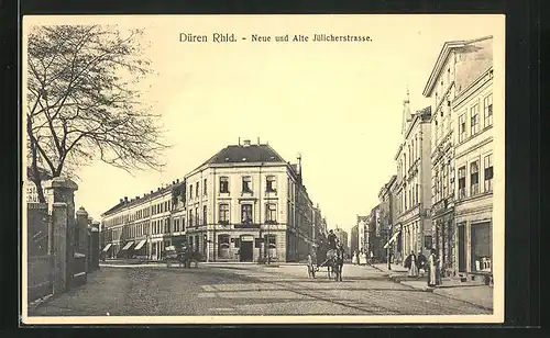 AK Düren / Rhld., Neue und Alte Jülicherstrasse
