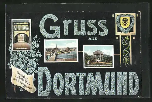 AK Dortmund, Rathaustorbogen, Luisentempel im Kaiser-Wilhelm-Hain, Hafenpartie