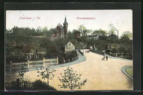 AK Zwickau i. Sa., Paradiesbrücke