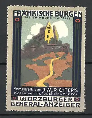 Reklamemarke Serie Fränkische Burgen, Bild 2, Trimburg a. d. Saale, J. M. Richter's Würzburger General-Anzeiger