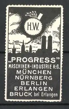 Präge-Reklamemarke Progress Maschinen-Industrie KG., München, Firmenlogo H.W.. Stadtsilhouette