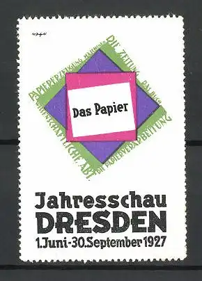 Reklamemarke Dresden, Jahresschau Das Papier 1927, Firmenlogo