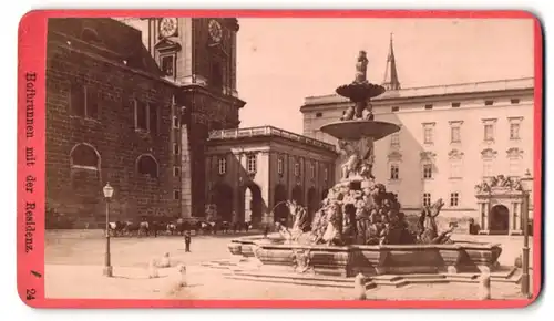 Fotografie Würthle & Spinnhirn, Salzburg, Ansicht Salzburg, Hofbrunnen mit der Residenz