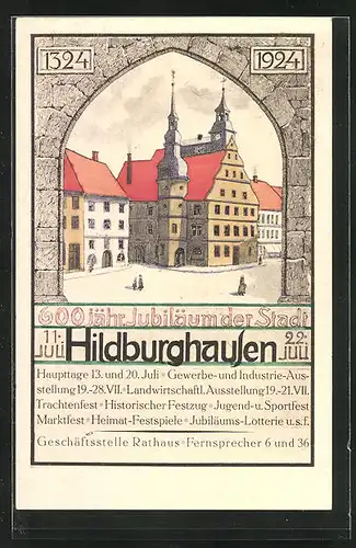 Künstler-AK Hildburghausen, Festpostkarte zum 600 jähr. Stadtjubiläum 1324-1924, Markt mit Rathaus