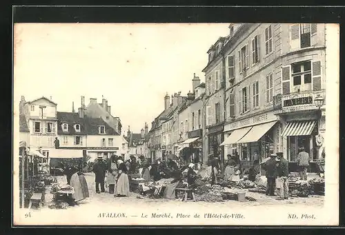 AK Avallon, Le Marche, Place de l`Hotel-de-Ville