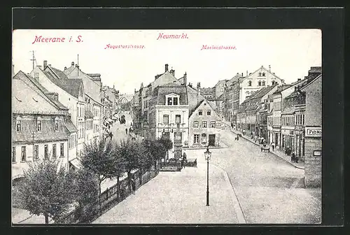 AK Meerane i. S., Neumarkt mit Augustusstrasse und Marienstrasse