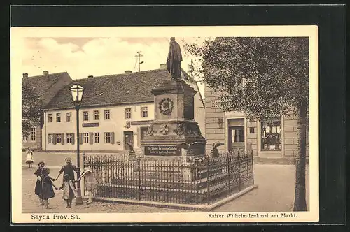 AK Sayda i. Sa., Kaiser Wilhelm-Denkmal am Markt
