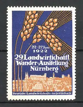 Reklamemarke Nürnberg, 29. Landwirtschaftl. Wander-Ausstellung 1922, Stadtansicht und Getreideähren