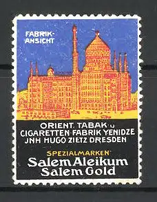 Reklamemarke Salem Aleikum & Salem Gold, Orient. Tabakfabrik Yenidze, Ansicht der Tabak- und Cigarrettenfabrik