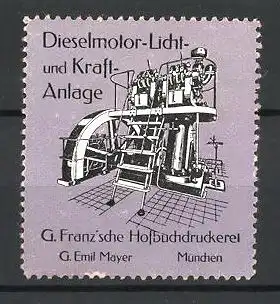 Reklamemarke Hofbuchdruckerei G. Franz, München, Dieselmotor-Licht und Kraft-Anlage