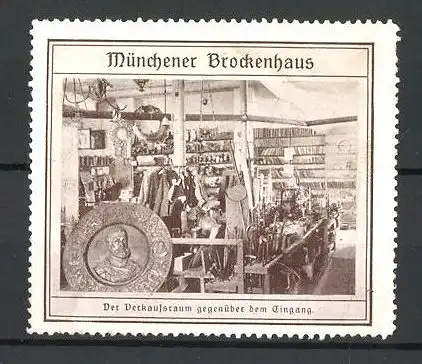 Reklamemarke Münchener Brockenhaus, der Verkaufsraum gegenüber dem Eingang