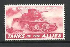 Reklamemarke Tanks of the Allies, an American Tank in Action, Panzer im Gefecht