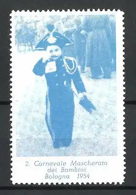Reklamemarke Bologna, 2. Carnevale Mascherato dei Bambini 1954, kostümierter Bube
