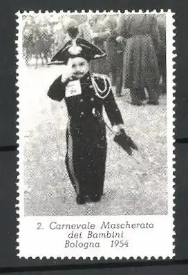 Reklamemarke Bologna, 2. Carnevale Mascherato dei Bambini 1954, kostümierter Bube