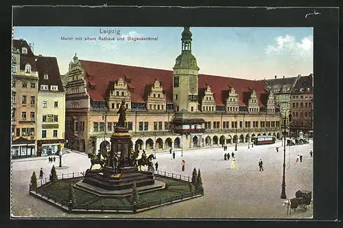 AK Leipzig, Markt mit altem Rathaus und Siegesdenkmal