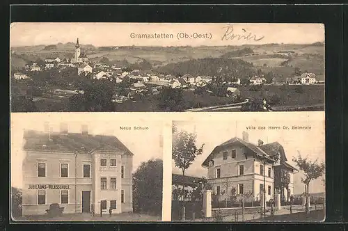 AK Gramastetten, Villa des Herrn Dr. Belmrohr, Neue Schule