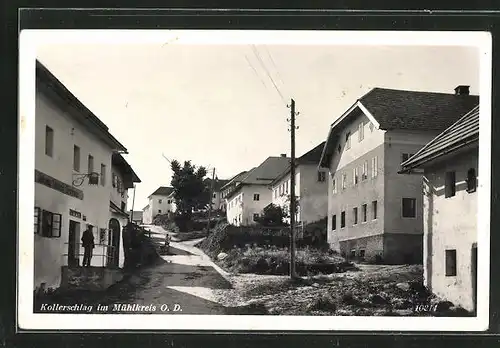 AK Kollerschlag / Mühlkreis, Ortspartie mit Johan Stöbich` Gasthaus