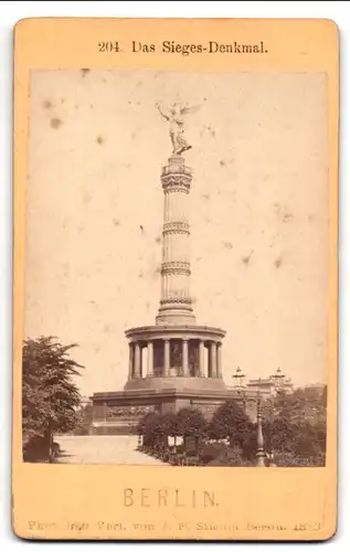 Fotografie J.F. Stiehm, Berlin, Ansicht Berlin, Siegessäule auf dem Königsplatz