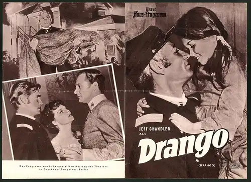 Filmprogramm Unser Hausprogramm, Drango, Jeff Chandler, Joanne Dru, Regie: Hall Bartlett