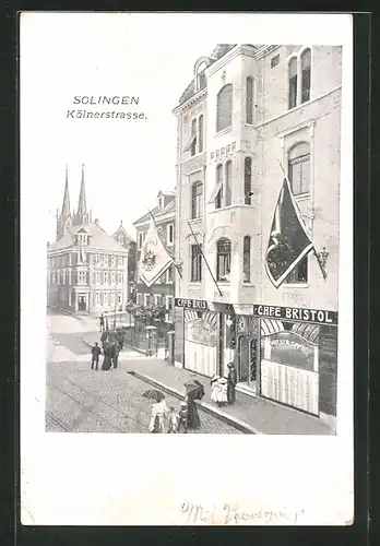 AK Solingen, Cafe Bristol in der Kölnerstrasse