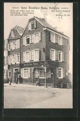 AK Solingen, Hotel Deutsches Haus v. Ludwig Tuschhoff