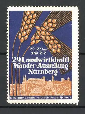 Reklamemarke Nürnberg, 29. Landwirtschaftl. Wander-Ausstellung 1922, Stadt und Getreideähren