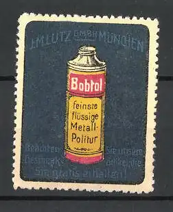 Reklamemarke Bobtol feinste flüssige Metall-Politur, Ansicht einer Flasche