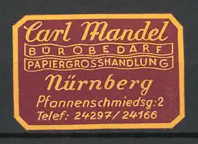 Präge-Reklamemarke Bürobedarf & Papiergrosshandlung Nürnberg, Pfannenschmiedsgasse 2