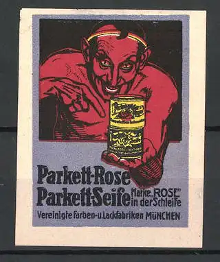 Reklamemarke Parkett-Rose & Parkett-Seife, Vereinigte Farben- und Lackfabriken München, Teufel zeigt eine Dose