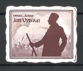 Reklamemarke Divadlo Sarce, Jan Vyrava 1913, Soldat mit Heer, Theaterstück