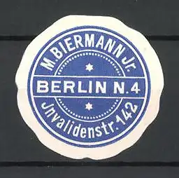 Präge-Reklamemarke M. Biermann Jr., Invalidenstr. 142, Berlin