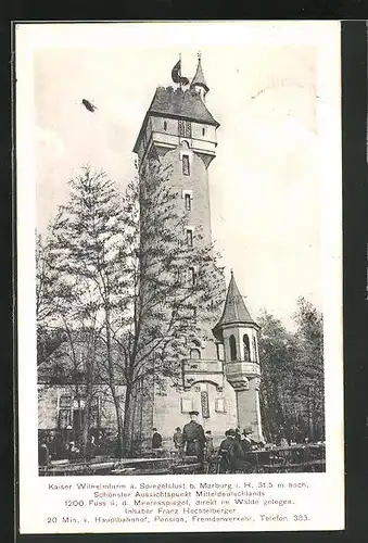AK Marburg i. H., Gasthaus Kaiser Wilhelmturm a. Spiegelslust