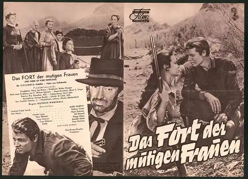 Filmprogramm DNF, Das Fort der mutigen Frauen, Audie Murphy, Kathryn Grant, Regie: Georgte Marshall