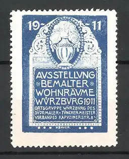 Reklamemarke Würzburg, Ausstellung bemalter Wohnräume 1911, hübsche Blumenvase