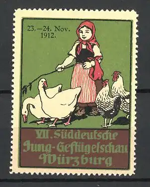 Reklamemarke Würzburg, VII. Süddeutsche Jung-Geflügelschau 1912, Gänsemagd