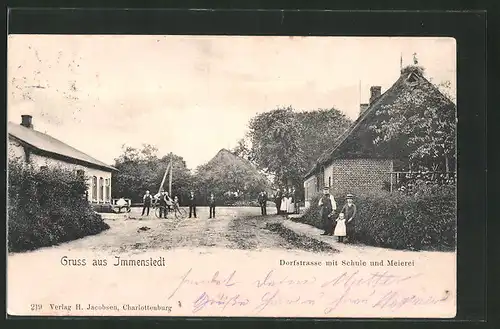 AK Immenstedt, Dorfstrasse mit Schule u. Meierei