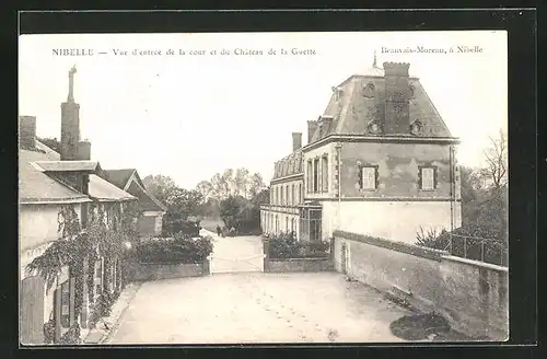 AK Nibelle, Vue d`entrée de la cour et du Château de la Guette