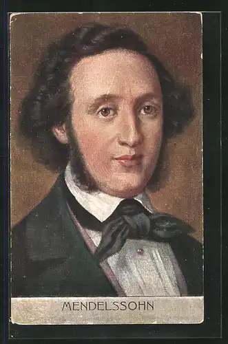 AK Portrait des Komponisten Mendelssohn