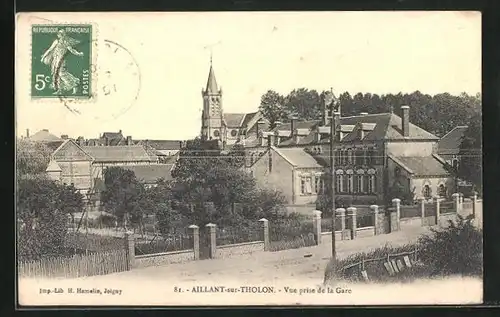 AK Aillant-sur-Tholon, Vue prise de la Gare