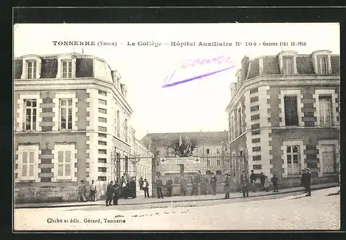 AK Tonnerre, Le College, Hopital Auxiliaire No 104, Guerre 1914-16