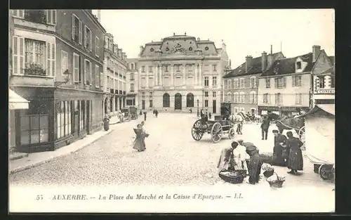 AK Auxerre, La Place du Marché et la Caisse d`Epargne