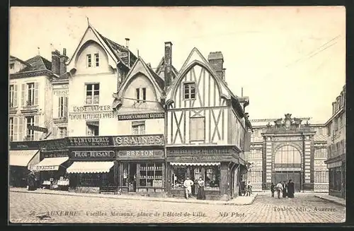 AK Auxerre, Vieilles Maisons, Place de l`Hotel de ville