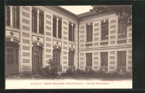 AK Auxerre, Ecole Normale d`Instituteurs, Jardin Botanique