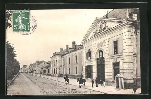 AK Joigny, Le Quartier de Cavalerie Dubois-Thainville